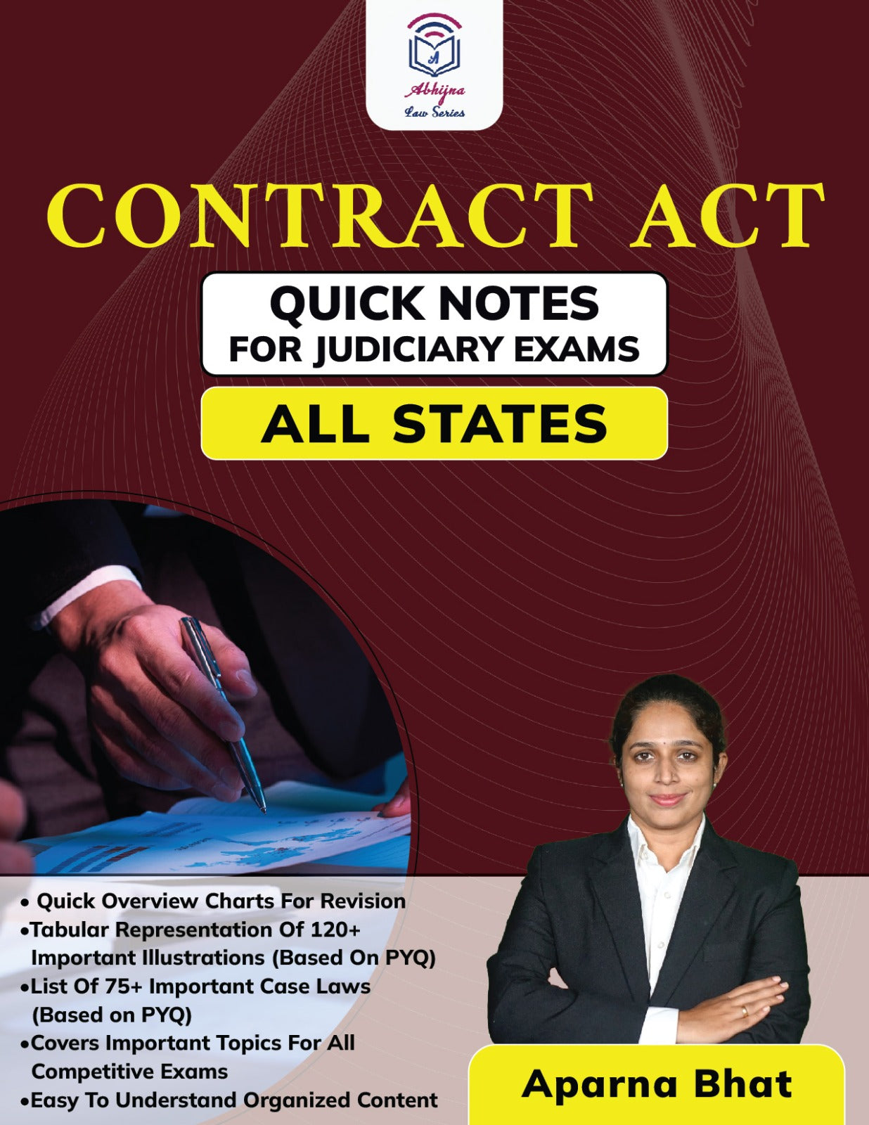 Contract Act (Quick Notes) for Judiciary Exams (All States) [Paperback] Aparna Bhat and Anuradha Bhat